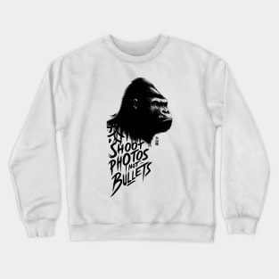 Shoot photos not bullets - Ink Gorilla Crewneck Sweatshirt